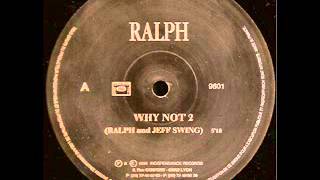 Ralph & Jeff Swing - Why Not 2