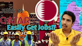 Easily Get Jobs\\ jobs in Qatar Update; How To Get Jobs in Qatar 2023//Companies are Hiring for doha