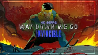 INVINCIBLE EDIT [4K 60FPS] | WAY DOWN WE GO | WOODL STYLE |🤫