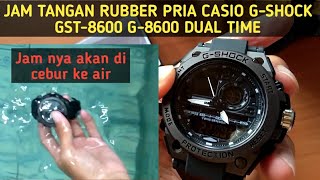 JAM TANGAN RUBBER PRIA CASIO G-SHOCK GST-8600 G-8600 DUAL TIME