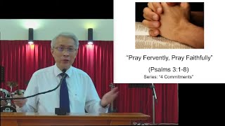 [20240128] Pray Fervently,  Pray Faithfully