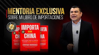 Mentoría exclusiva sobre mi libro de importaciones, EP 53