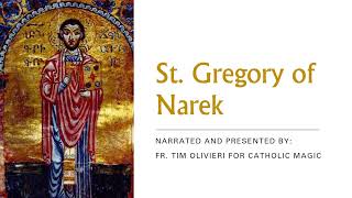 Mystical Saints You Should Know: Gregory of Narek