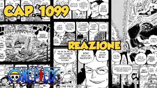 One Piece CAPITOLO 1099 - Reazione, Commento e Teorie