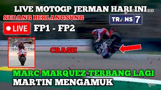 LIVE 🔴 MOTOGP JERMAN HARI INI, MOTOGP TERBARU, BERITA MOTOGP, MARQUEZ TERBANG, MARTIN TERCEPAT