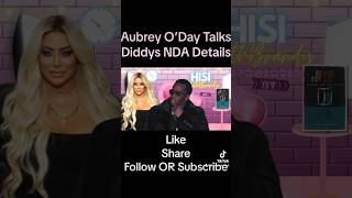 Aubrey O’Day Speaks OUT on DIDDY