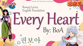 Every Heart - BoA (권보아) - Inuyasha 4th Ending Song (Romaji Lyrics & English Translate)