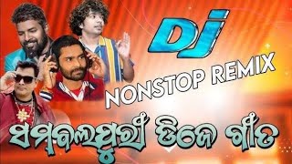 Sambalpuri Nonstop Dj Song Sambalpuri Hit Nonstop Dj Song Sambalpuri Dj Remix Odia nonstop dj song