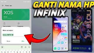 CARA GANTI NAMA PERANGKAT HP INFINIX