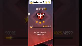 finally heroic me 3 ✨✨✨ lag hi Gaya Bhai || #shorts #freefire #totalgaming @Badshahff018 #viral