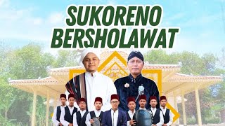 LIVE SUKORENO BERSHOLAWAT bersama GUS ACHMAD SUJA'I dan GROUP HADROH SHOUTUL HIJAZ