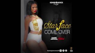 Starface   Come Over {Raw} Dark Emotions Riddim - December 2016