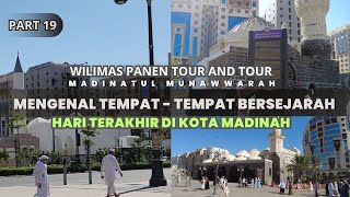 HARI TERAKHIR DI KOTA MADINAH