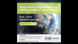 Todo sobre el diplomado en meteorología y climatología