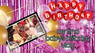 || My frnd baby's b'day vlog || Nishith's b'day vlog🥳🎂 ||