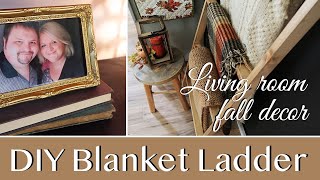 Mobile Home Living | Easy Budget Friendly DIY Blanket Ladder | Living Room Fall Decor