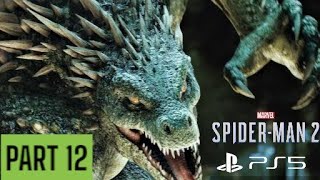 SPIDER-MAN 2 PS5 PLAYTHROUGH WALKTHROUGH | PART 12 | THE LIZARD BOSS BATTLE