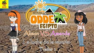 Odisea del Drama Egipto - Alison VS Amanda La Lucha de la Muerte Trailer 1