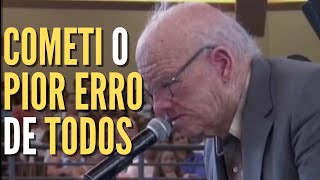 Senhor Salomão, Conselho de uma pessoa que tem muita experiência e cometeu o maior erro de todos.