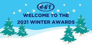 2021 ESF Winter Awards Presentation