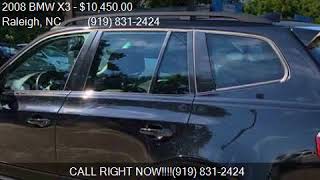 2008 BMW X3 3.0si AWD 4dr SUV for sale in Raleigh, NC 27603