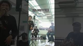 Jujur - Radja cover by Leyrockbusker