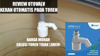 Pemasangan Keran Otomatis Otovalv Pada Toren