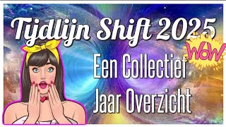 ✨️ Collectief Jaaroverzicht #2025 • Tijdlijn Shift • Tarot Reading 2024 - #tarot2025