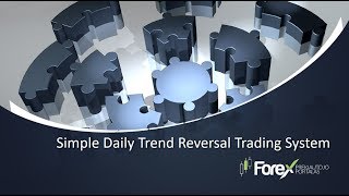 Forex strategija "Simple Daily Trend Reversal Trading System"