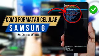 Como Formatar Celular Samsung - Para Quase todos os Samsungs (Atualizado)