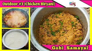 Outdoor #3 : Chicken Biryani | நண்பர்களும் சுவையான விருந்தும் | Outdoor Cooking Video | Gobi Samayal