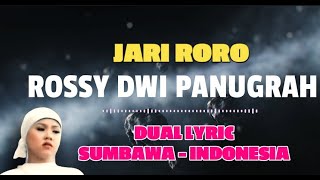 LAGU DAERAH SUMBAWA JARI RORO ROSSY DWI PANUGRAH DUAL LYRIC SUMBAWA INDONESIA 4UHDCI VIDEO