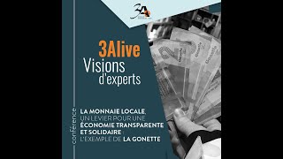 3Alive- La monnaie locale, un levier pour une économie transparente et solidaire