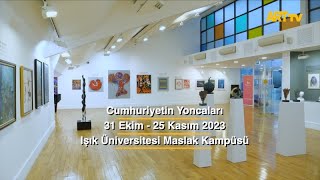 Cumhuriyetin Yoncaları | Işık Üniversitesi Maslak Kampüsü