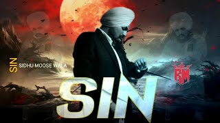 SIN Sidhu Moose wala official song video Rattu Music