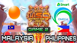 ORANGE ESPORT vs SMART OMEGA [ Game 2 ] | MSC 2022 | Playoffs Day 4 - Mobile Legends