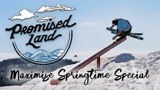 Promised Land 4.7: Maximise Springtime Special