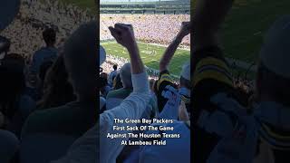 The Green Bay Packers First Sack Of The Game Against The Houston Texans At Lambeau Field