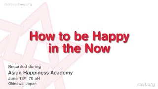 Maitreya Rael: How to be Happy in the Now (70-06-13)