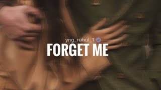 Forget me new hindi song(ruhul)