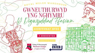 'Gwneuthurwyd yng Nghymru' - Y Digwyddiad Ffasiwn