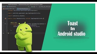 How to Display Toast in Android Studio (Add & Use Toast on Click Button)