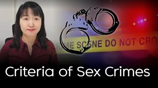 [Sex & Xes] The criteria of sex crimes