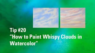 How to Paint Wispy Clouds in Watercolor | Watercolour Painting Tip 20