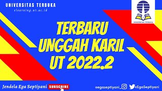 CARA UNGGAH TUGAS TUTON KARYA ILMIAH 2022.2 DI E-LEARNING UNIVERSITAS TERBUKA