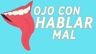 Cambia la forma en que hablas y tu vida cambiara