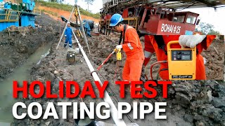 Holiday test pipeline coating