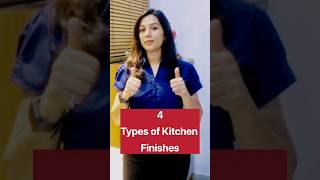 4 Types Kitchen Finishes #kitchenfinishes #kitchencabinet #kitchencolour