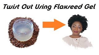 MUST TRY| How To Make Twist Out Using Flaxseed Gel | #DIY | #Homemade | #Flaxseed | #Gel #Wow