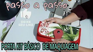 PORTA KIT  HIGIENE BUCAL|Porta  kit básico de Maquiagem .